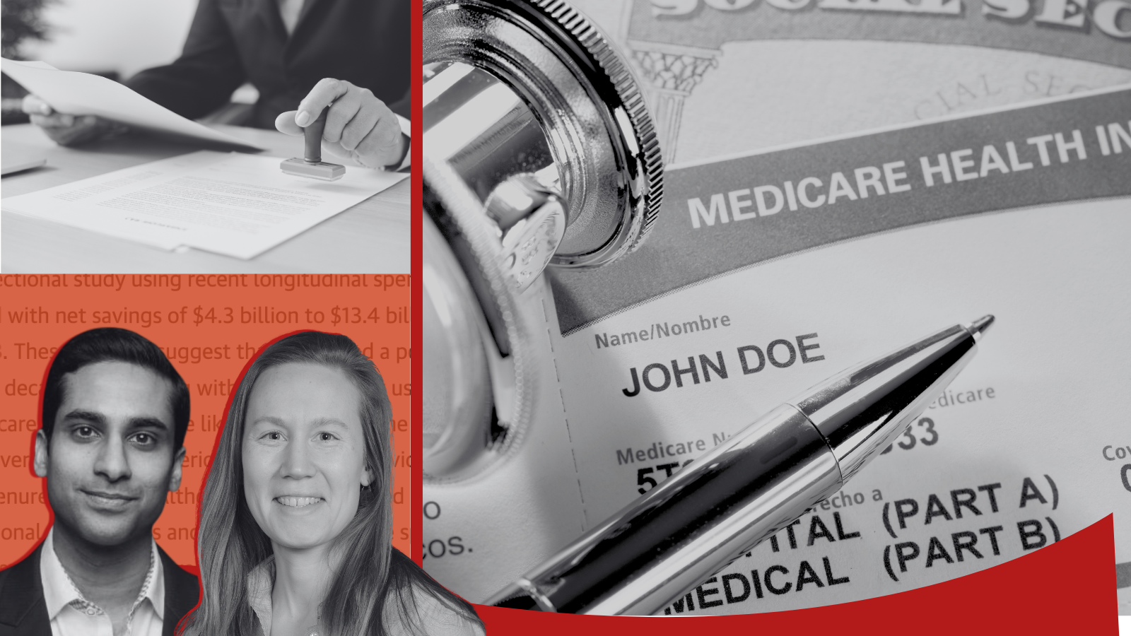 Photos of Dr. Dhruv Khullar, Dr. Amelia Bond, a Medicare card, and a person reviewing a document