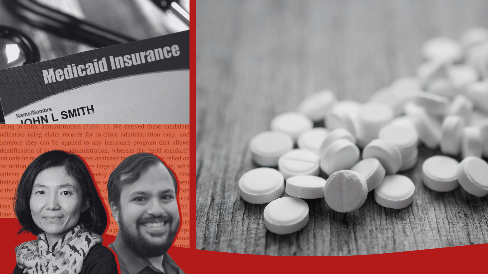 Photos of Dr. Bao, Dr. Kapadia, a Medicaid card, and pills