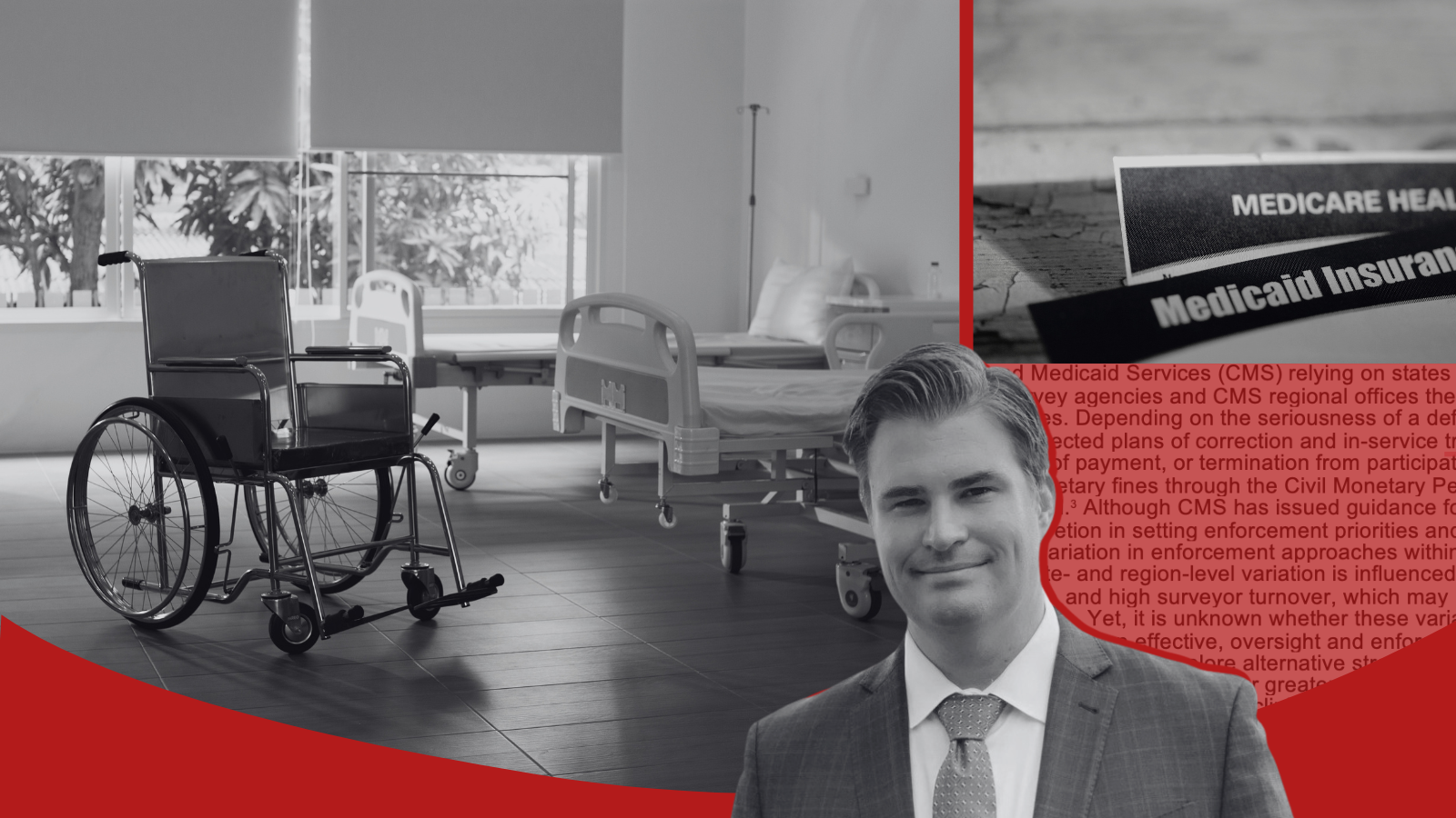 Photos of a nursing home, Medicare and Medicaid cards, and Dr. Robert Tyler Braun