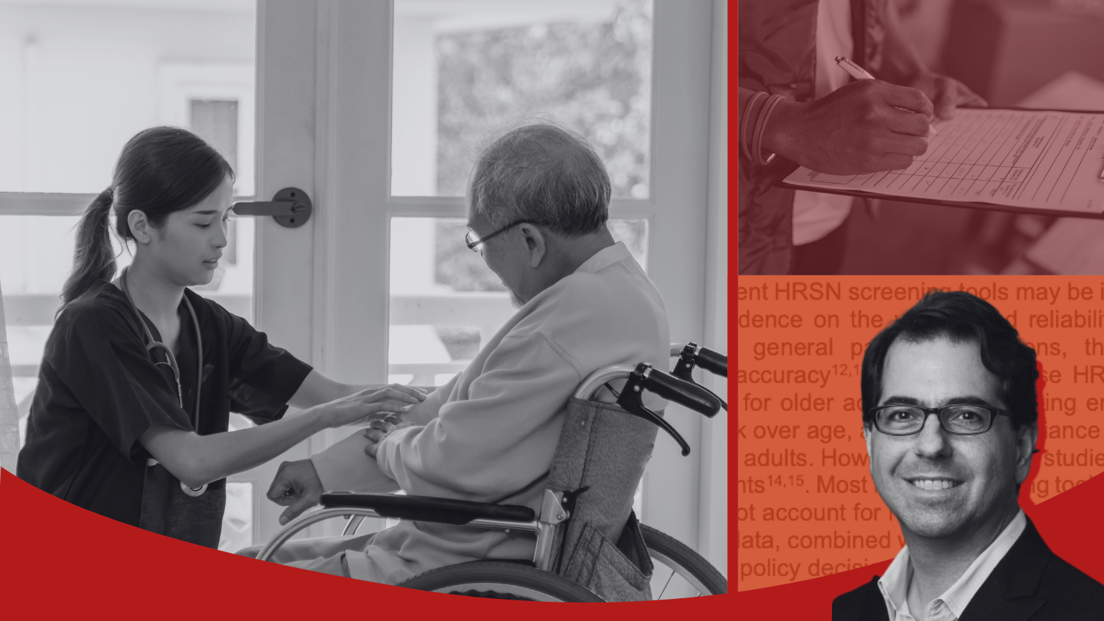 Photo of Dr. Mark Unruh Photos of an elderly patient, a person completing a survey, and Dr. Mark Unruh